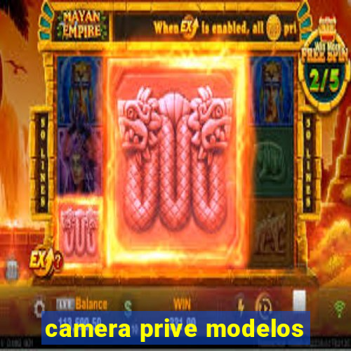 camera prive modelos